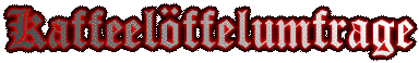 Kaffeeloeffelumfrage